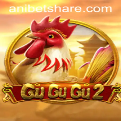 Unveiling the Excitement of GuGuGu2: The Intriguing World of Anibet