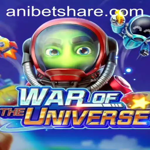 Explore the Epic Realm of WAROFTHEUNIVERSE with Anibet
